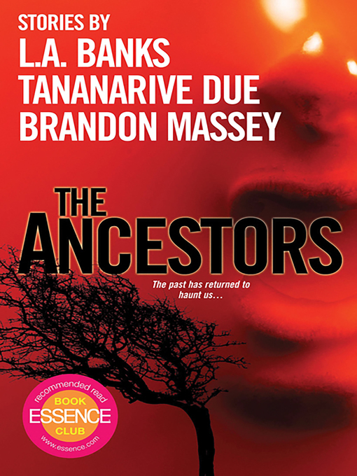 Title details for The Ancestors by Brandon Massey - Available